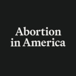 Abortion in America